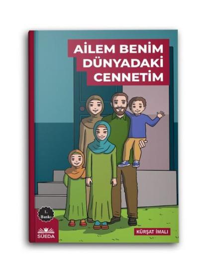 AİLEM BENİM DÜNYADAKİ CENNETİM