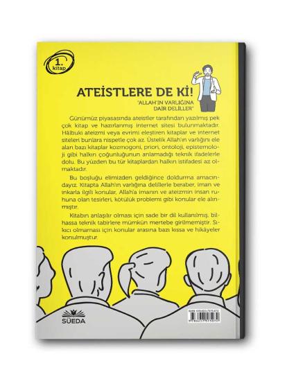 ATEİSTLERE DE Kİ!-1 ALLAH’IN VARLIĞINA DAİR DELİLLER